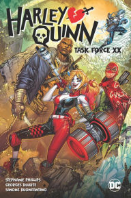 Free ebooks download in pdf Harley Quinn Vol. 4: Task Force XX by Stephanie Nicole Phillips, Georges Duarte  English version 9781779521187