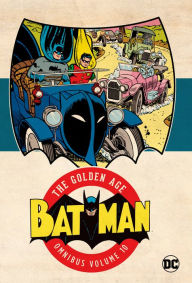 Download online ebook Batman: The Golden Age Omnibus Vol. 10 ePub MOBI 9781779523099 English version by Bill Finger, Various