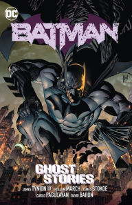 Title: Batman Vol. 3: Ghost Stories, Author: James Tynion IV