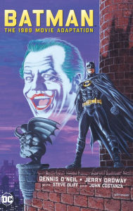 Title: Batman: The 1989 Movie Adaptation, Author: Dennis O'Neil