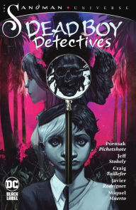 Title: The Sandman Universe: Dead Boy Detectives, Author: Pornsak Pichetshote