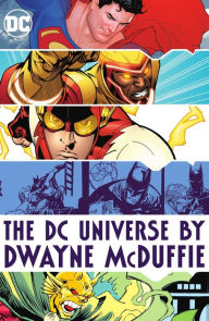 Title: The DC Universe by Dwayne McDuffie, Author: Dwayne McDuffie
