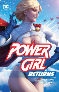 Title: Power Girl Returns, Author: Leah Williams