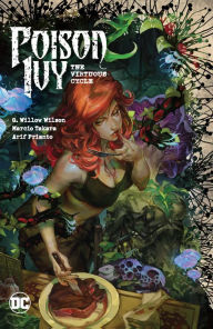 Title: Poison Ivy Vol. 1: The Virtuous Cycle, Author: G. Willow Wilson