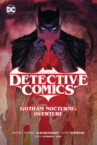 Title: Batman: Detective Comics Vol. 1 Gotham Nocturne: Overture, Author: Ram V