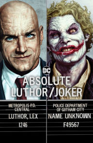 Title: Absolute Luthor/Joker (2024 Edition), Author: Brian Azzarello