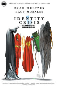 Downloads ebook pdf free Identity Crisis 20th Anniversary Deluxe Edition CHM iBook 9781779525925