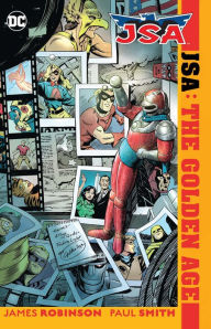 Title: JSA: the Golden Age (New Edition), Author: James A. Robinson