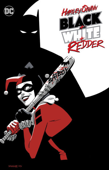 Harley Quinn: Black + White Redder