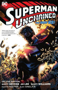 Title: Superman Unchained: The Deluxe Edition (2023 Edition), Author: Scott Snyder