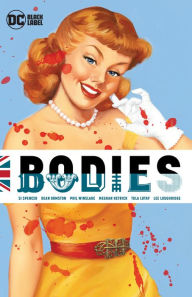 Books database download Bodies (New Edition) (English literature) DJVU by Si Spencer, Phil Winslade, Tula Lotay, Meghan Hetrick, Dean Ormston