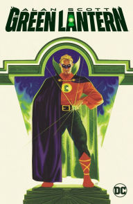 Title: Alan Scott: The Green Lantern, Author: Tim Sheridan