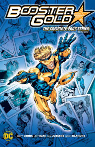 Free ebook downloads links Booster Gold: The Complete 2007 Series Book One (English literature)  by Geoff Johns, Jeff Katz, Dan Jurgens 9781779527233