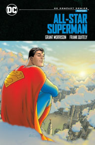 Title: All-Star Superman: DC Compact Comics Edition, Author: Grant Morrison