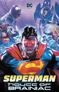 Title: Superman: House of Brainiac, Author: Joshua Williamson