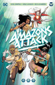 Title: Amazons Attack, Author: Josie Campbell