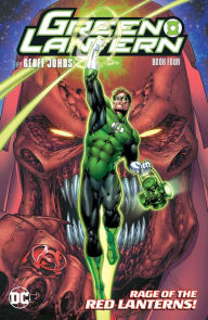 Downloading ebooks free Green Lantern by Geoff Johns Book Four RTF (English literature) 9781779527950 by Geoff Johns, Shannon Davis, Ivan Reis, Mike McKone