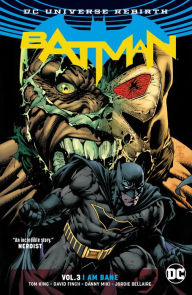 Title: Batman Vol. 3: I Am Bane (New Edition), Author: Tom King