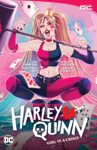 Title: Harley Quinn Vol. 1: Girl in a Crisis, Author: Tini Howard