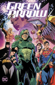 Title: Green Arrow Vol. 2: Family First, Author: Joshua Williamson