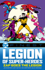 Download ebooks for itunes DC Finest: Legion of Super-Heroes: Zap Goes the Legion  9781779528490 in English by Jim Shooter, Cary Bates, Win Mortimer, Dave Cockrum