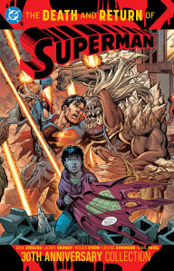 Title: The Death and Return of Superman 30th Anniversary Collection, Author: Roger Stern