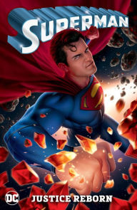 Title: Superman Vol. 3: Justice Reborn, Author: Joshua Williamson
