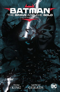 Title: Batman: The Brave and The Bold: The Winning Card, Author: Tom King