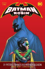 Batman and Robin by Peter J. Tomasi and Patrick Gleason Book One