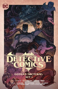 Title: Batman: Detective Comics Vol. 2: Gotham Nocturne: Act I, Author: Ram V