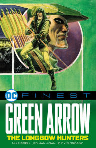 Free popular ebooks download pdf DC Finest: Green Arrow by Mike Grell, Ed Hannigan, Dick Giordano 9781779529916 in English