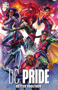 Title: DC Pride: Better Together, Author: Nicole Maines