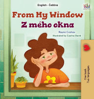 Title: From My Window (English Czech Bilingual Kids Book), Author: Rayne Coshav