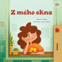 From My Window (Czech Kids Book)