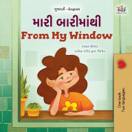 Title: From My Window (Gujarati English Bilingual Kids Book), Author: Rayne Coshav