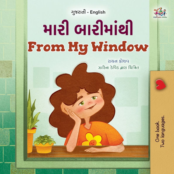 From My Window (Gujarati English Bilingual Kids Book)