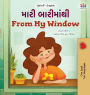 From My Window (Gujarati English Bilingual Kids Book)