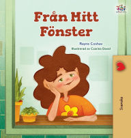 Title: From My Window (Swedish Kids Book), Author: Rayne Coshav