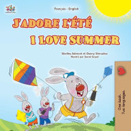 Title: I Love Summer (French English Bilingual Children's Book), Author: Shelley Admont