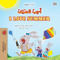 Title: I Love Summer (Arabic English Bilingual Children's Book), Author: Shelley Admont