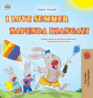Title: I Love Summer (English Swahili Bilingual Children's Book), Author: Shelley Admont