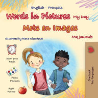 Title: Words in Pictures - My Day (English French Bilingual Children's Book), Author: Kidkiddos Books
