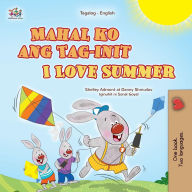 Title: I Love Summer (Tagalog English Bilingual Children's Book), Author: Shelley Admont