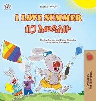Title: I Love Summer (English Amharic Bilingual Children's Book), Author: Shelley Admont