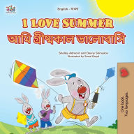 Title: I Love Summer (English Bengali Bilingual Children's Book), Author: Shelley Admont
