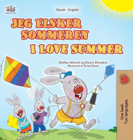 Title: I Love Summer (Danish English Bilingual Children's Book), Author: Shelley Admont