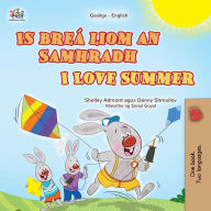 Title: I Love Summer (Irish English Bilingual Children's Book), Author: Shelley Admont