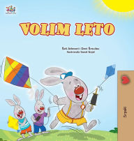 Title: I Love Summer (Serbian Children's Book-Latin alphabet), Author: Shelley Admont
