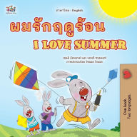 Title: I Love Summer (Thai English Bilingual Children's Book), Author: Shelley Admont