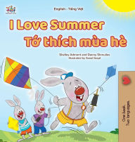 Title: I Love Summer (English Vietnamese Bilingual Children's Book), Author: Shelley Admont